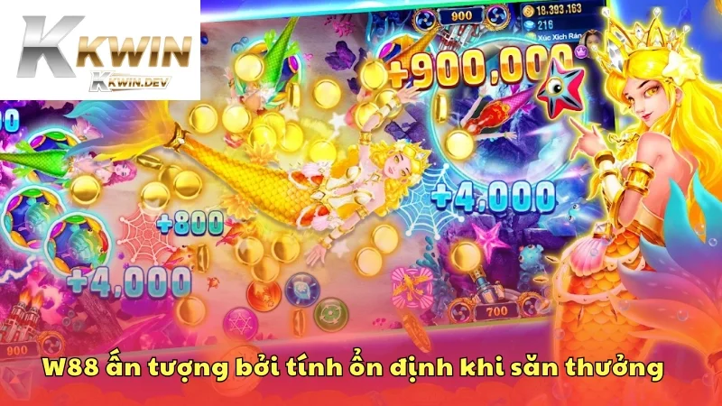 W88 gây ấn tượng bởi tính ổn định khi săn thưởng