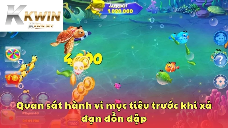 Quan sát hành vi mục tiêu trước khi xả đạn dồn dập