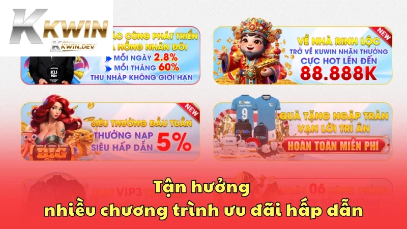 Tận hưởng nhiều chương trình ưu đãi hấp dẫn