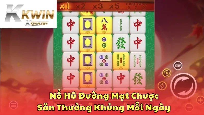 Nổ hũ Đường Mạt Chược