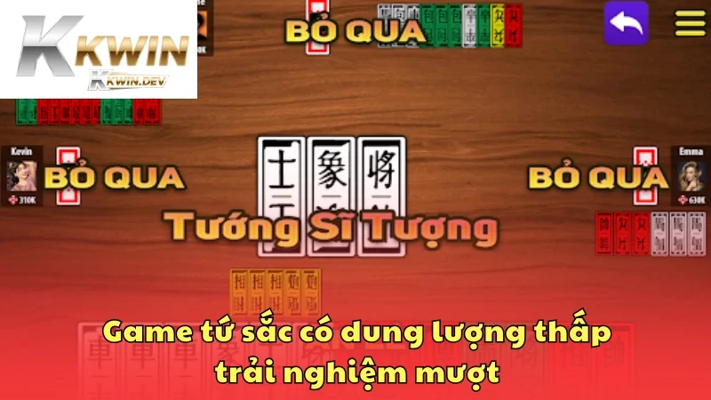 Game tứ sắc có dung lượng thấp, trải nghiệm mượt