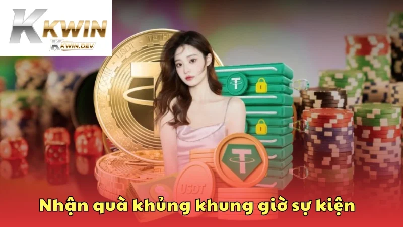 Hội viên nhận quà khủng khi tham gia đúng khung giờ sự kiện